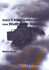 kniha Znovu v kouzelném údolí pana železničáře Klubíčka, Tribun EU 2011