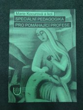 kniha Speciální pedagogika pro pomáhající profese, Západočeská univerzita, Pedagogická fakulta 2002