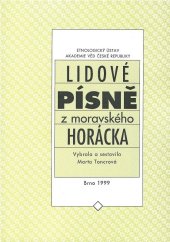 kniha Lidové písně z Moravského Horácka, Etnologický ústav  1999