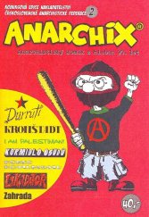 kniha  Anarchix, Nakladatelství československé anarchistické federace 2011