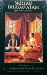 kniha Šrímad bhágavatam Zpěv čtvrtý - díl druhý - Stvoření čtvrtého řádu, The Bhaktivedanta Book Trust 1995