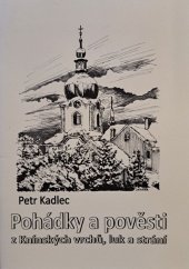 kniha Pohádky a pověsti z Knínských vrchů, luk a strání, Nový Knín 2011