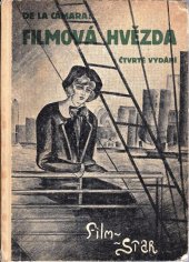 kniha Filmová hvězda Příběh dívčího života, K. Šolc 1924