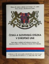 kniha Česká a slovenská otázka v Evropské unii naše zájmy a základy naší hodnotové orientace po společném vstupu ČR a SR do EU (2004), Konvoj 2004