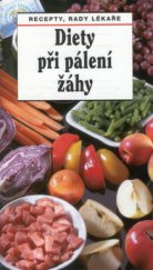 kniha Diety při pálení žáhy recepty, rady lékaře, Sdružení MAC 1999