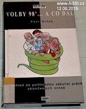 kniha Volby 98'- a co dál pohled do politického zákulisí právě skončených voleb, Duel 1998