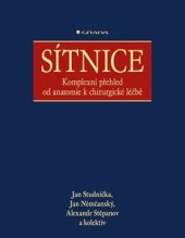 kniha Sítnice  Sítnice Komplexní přehled od anatomie k chirurgické léčbě, Grada 2023