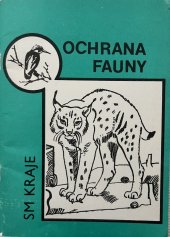 kniha Ochrana fauny Severomoravského kraje [Čís.] 7 Metodický list., Kraj. středisko st. památkové péče a ochrany přírody 1975