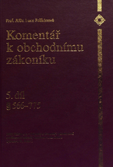 kniha Komentář k obchodnímu zákoníku. 5. díl, § 566-775, Linde 1999