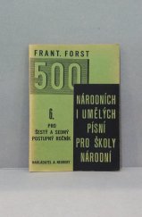 kniha 500 národních i umělých písní pro školy národní. [6.] pro VI.-VII. postupný ročník, Alois Neubert 1937