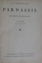kniha Parnasie Román ze Šumavy ; Starý varhaník : Obraz ze života, B. Kočí 1925