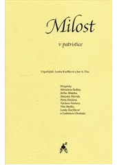 kniha Milost v patristice, Mlýn 2011