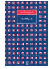 kniha Minach a trilogy about, and "for", women, Theatre Institute 2003