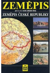 kniha Zeměpis pro 8. a 9. ročník základní školy. Zeměpis České republiky, SPN 1998