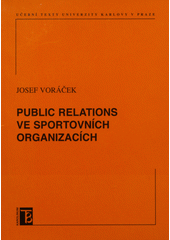 kniha Public relations ve sportovních organizacích, Karolinum  2012