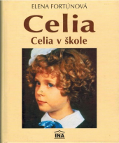 kniha Celia v škole, INA 1996