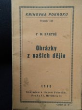 kniha Obrázky z našich dějin, Pokrok 1940