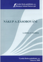 kniha Nákup a zásobování, Vysoká škola podnikání 2008