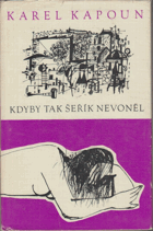 kniha Kdyby tak šeřík nevoněl, Krajské nakladatelství 1963