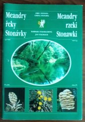 kniha Meandry řeky Stonávky = Meandry rzeki Stonawki : průvodce územím, Region Silesia 1999