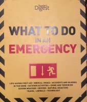 kniha What to do in an EMERGENCY, Reader´s Digest 2011