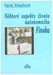 kniha Některé aspekty života autonomního Finska, H&H 1993