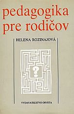 kniha Pedagogika pre rodičov, Osveta 1988