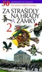 kniha Za strašidly na hrady a zámky 2, Ikar 2007