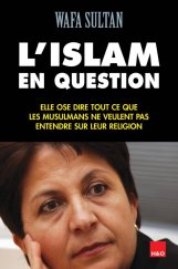 kniha L'Islam en question elle ose dire tout ce que les musulmans ne veulent pas entendre sur leur religion, H&O Poche 2015