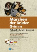 kniha Pohádky bratří Grimmů - Märchen der Brüd, Edika 2015