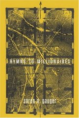 kniha Hymns to millionaires, Twisted Spoon Press 2004