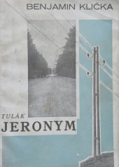 kniha Tulák Jeroným a jiné osudy, A. Srdce 1925