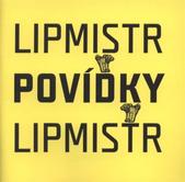 kniha Povídky, Lipmistr 2008