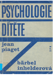 kniha Psychologie dítěte, Státní pedagogické nakladatelství 1970