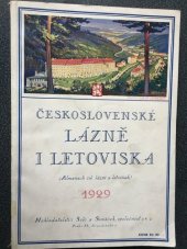 kniha Československé lázně i letoviska [Almanach čsl. lázní a letovisek] : Rok 1929, Šolc a Šimáček 1929