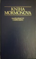 kniha Kniha Mormonova Další svědectví o Ježíši Kristu, Intellectual Reserve, Inc. 2004