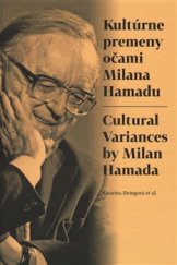 kniha Kultúrne premeny očami Milana Hamadu Cultural Variances by Milan Hamada, Pavel Mervart 2016