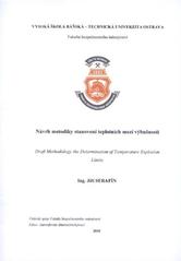 kniha Návrh metodiky stanovení teplotních mezí výbušnosti autoreferát doktorské disertační práce, VŠB-TU Ostrava 2010