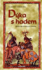 kniha Dýka s hadem, MOBA 2002