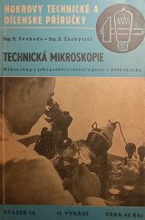 kniha Technická mikroskopie mikroskop a jeho použití v theorii a v praxi, Josef Hokr 1947