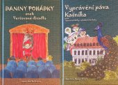 kniha DANINY POHÁDKY aneb Veršované divadlo Vyprávění páva Kašníka aneb Tajemné příběhy z ploskovické školy, Baron 2022