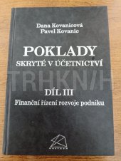 kniha Poklady skryté v účetnictví Díl III. - Finanční řízení rozvoje podniku, Polygon 1997