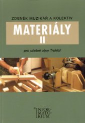 kniha Materiály II pro UO Truhlář, Informatorium 2008