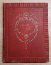 kniha Máj báseň od Karla Hynka Máchy, Fr. Borový 1886