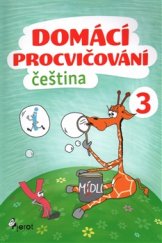 kniha Domácí procvičování - Čeština 3. ročník, Pierot 2017