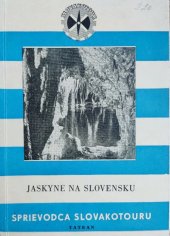 kniha Jaskyne na Slovensku Sprievodca Slovakotouru, Tatran 1952