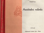 kniha Neviditelná milenka, Ladislav Janů 1942