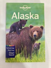 kniha Alaska - Lonely Planet, Lonely Planet 2018