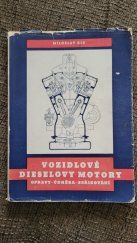 kniha Vozidlové dieselovy motory Opravy-údržba-seřizování , ROH 1953