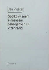 kniha Spolkový sněm a nasazení ozbrojených sil v zahraničí, Karolinum  2012